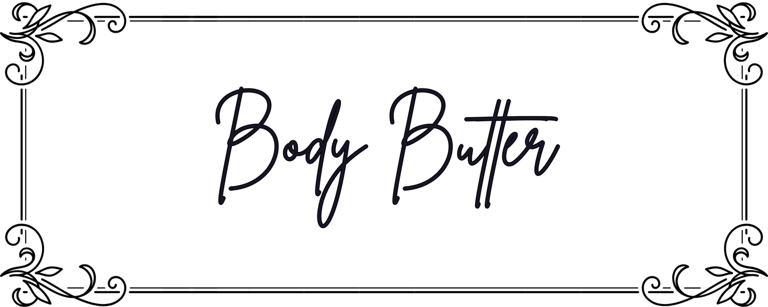 body butter banner with scroll border