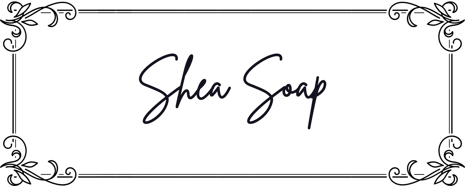shea soap banner with scroll border