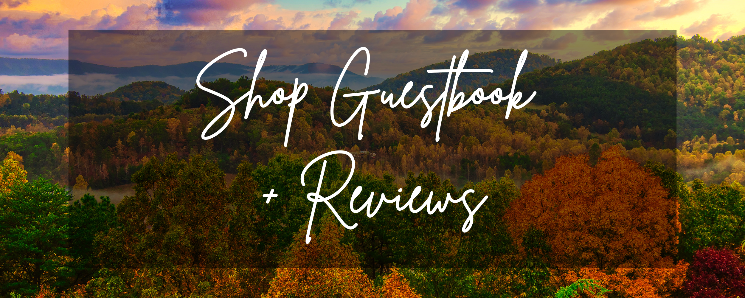 Autumn landscape with trees in colorful foliage and text overlay 'Shop Guestbook + Reviews'.