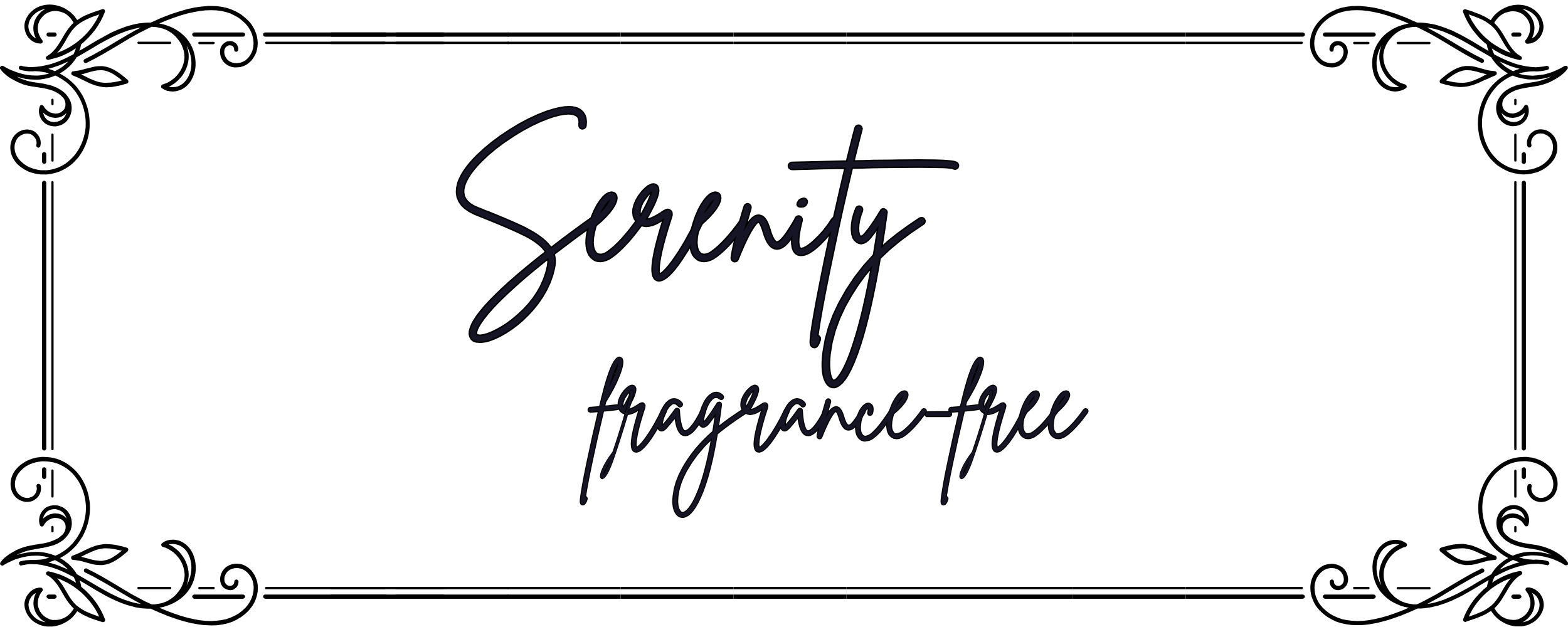 Decorative border with 'Serenity fragrance-free' text